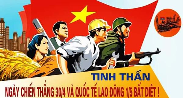 Ý nghĩa lịch sử ngày Giải phóng miền Nam 30/4 và Quốc tế Lao động 1/5