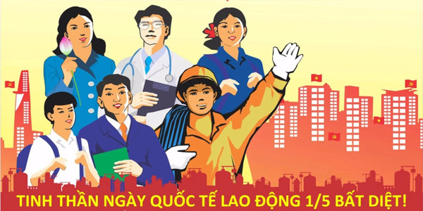 Lịch sử, ý nghĩa ngày Quốc tế Lao động 1/5