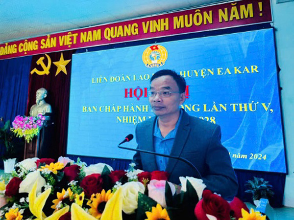 Liên đoàn Lao động huyện Ea Kar tổ chức Hội nghị Ban Chấp hành mở rộng lần thứ V, khóa VII, nhiệm kỳ 2023–2028