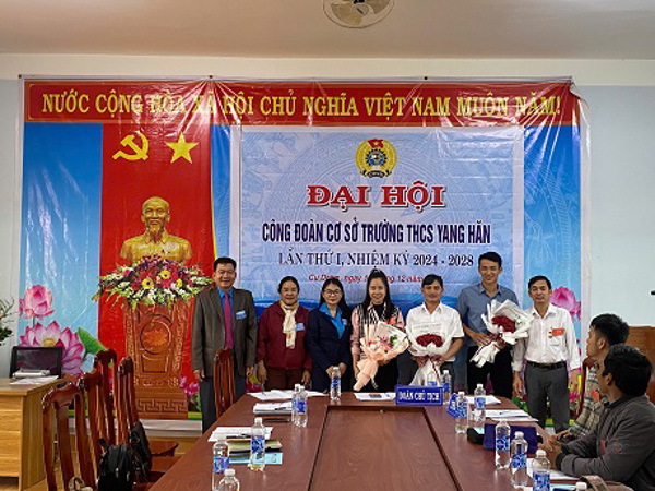 Trường Trung học cơ sở Yang Hăn, huyện Krông Bông  Tổ chức thành công Đại hội lần thứ I, nhiệm kỳ 2024-2028