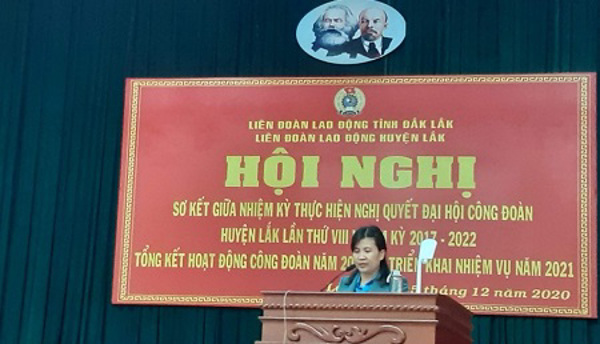 SƠ KẾT GIỮA NHIỆM KỲ VÀ TỔNG KẾT HOẠT ĐỘNG CÔNG ĐOÀN HUYỆN LẮK NĂM 2020