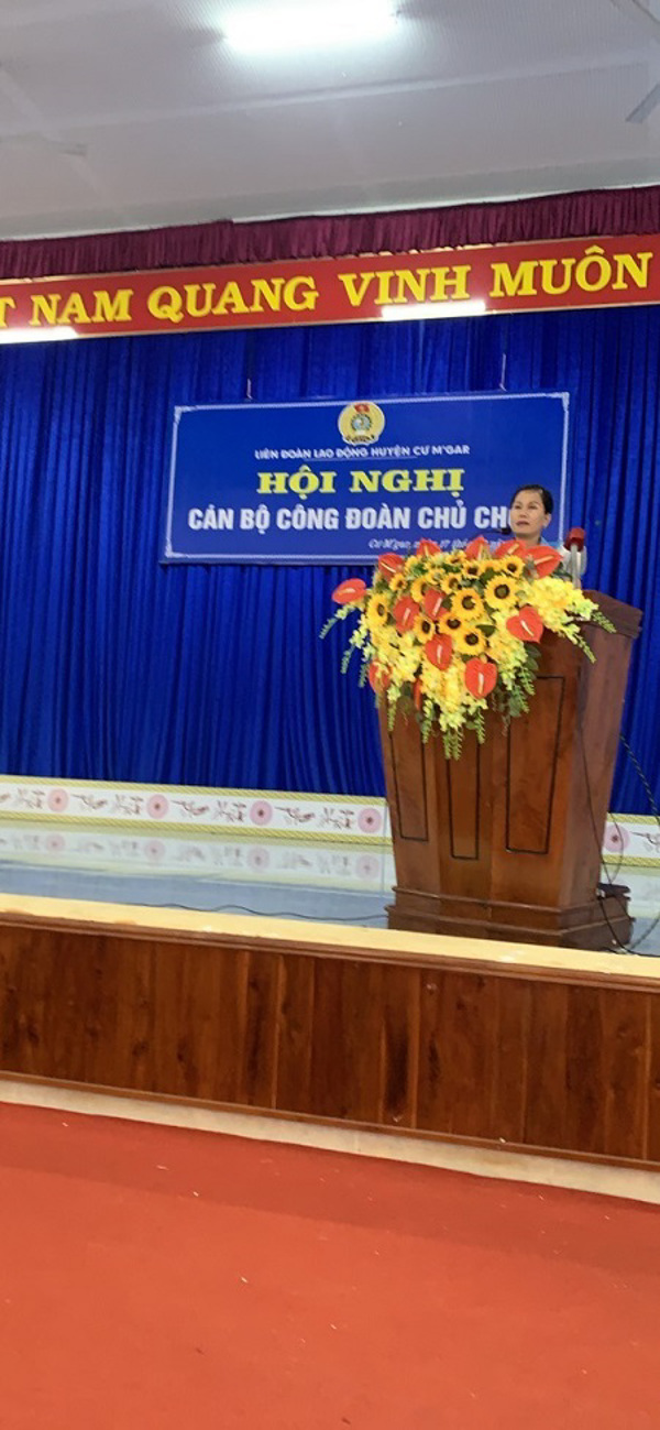 LĐLĐ CƯM’GAR TỔ CHỨC HỘI NGHỊ CÁN BỘ CÔNG ĐOÀN CHỦ CHỐT